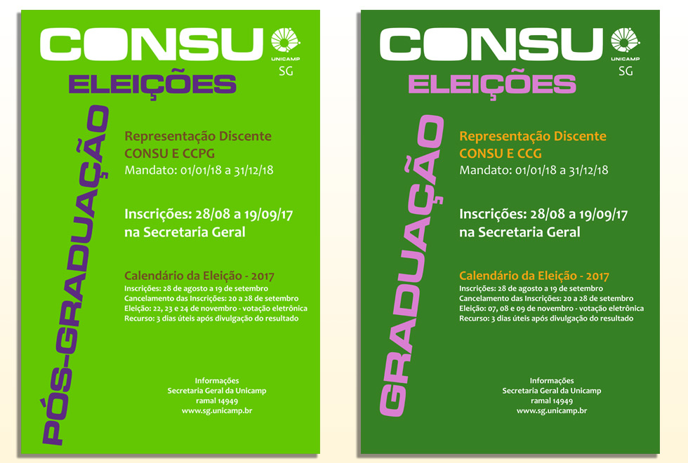 Cartazes chamam a atenção para as eleições Cartazes verdes onde estão escritas as informações para as eleições das representações discentes