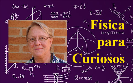 Física para curiosos com Carola Dobrigkeit Física para curiosos com Carola Dobrigkeit