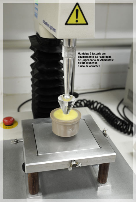 Manteiga é testada em equipamento da Faculdade de Engenharia de Alimentos: oleína dispensa o uso de corantes