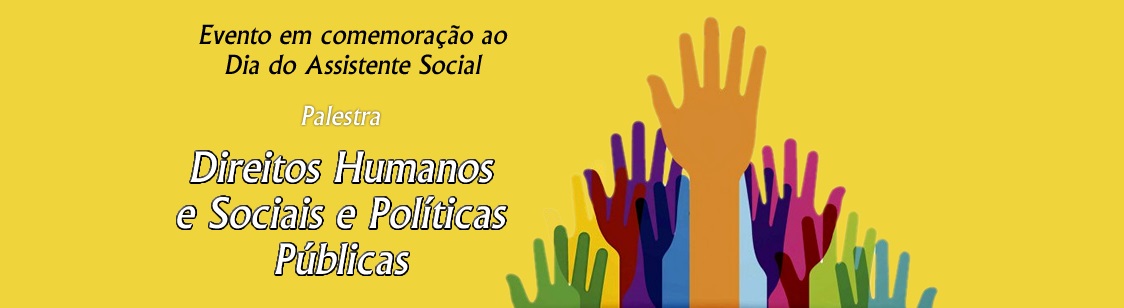 Palestra “Direitos Humanos e Sociais e Políticas Públicas”