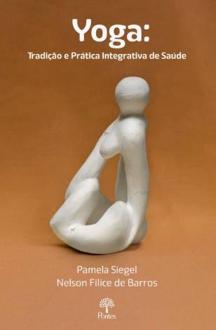 Lançamento do livro Yoga: Tradição e Prática Integrativa de Saúde