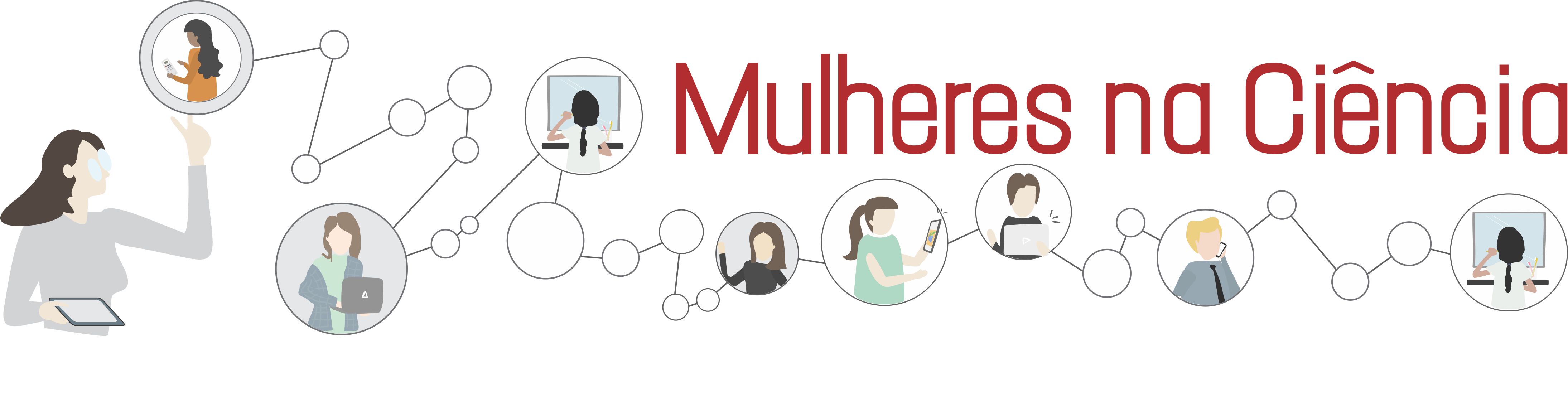 Especial Mulheres na Ciência