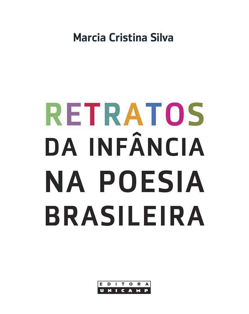 Capa do Livro "Retratos da infância da poesia brasileira" | Divulgação Editora Unicamp