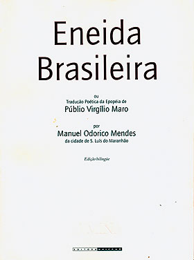 Reprodução da capa da Eneida Brasileira, cuja edição foi preparada e comentada pelo Grupo de Trabalho Odorico Mendes: desvendando “pequenos enigmas”