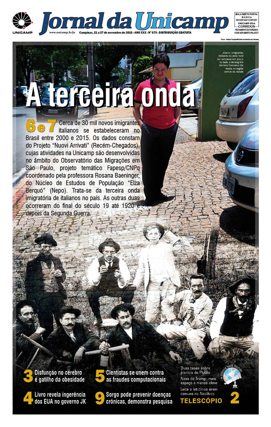 Capa do jornal: na parte superior pesquisador na calçada e parte inferior foto dos imigrantes italianos