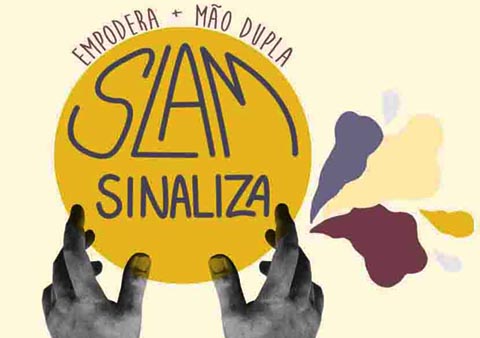 Projetos Slam Empodera e Mão Dupla na Praça da Paz Projetos Slam Empodera e Mão Dupla na Praça da Paz