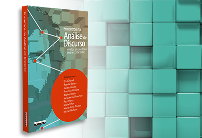 Livro traz relatos de especialistas em Análise do Discurso Livro traz relatos de especialistas em Análise do Discurso