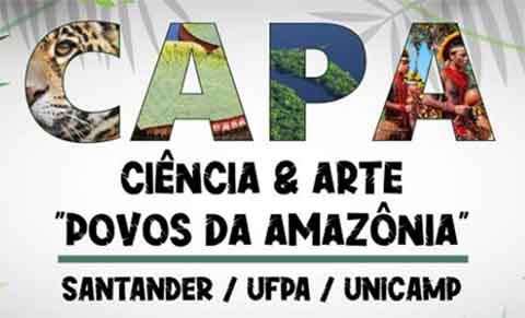 Ciência e Arte Povos da Amazônia - CAPA Ciência e Arte Povos da Amazônia - CAPA