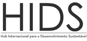 HIDS - HUB Internacional para o Desenvolvimento Sustentável