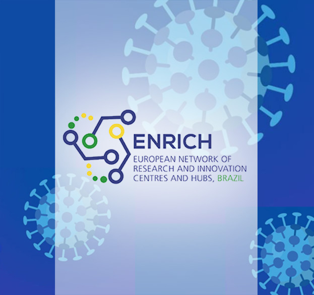 European Network of Research and Innovation Centres and Hubs (Enrich) - Brazil European Network of Research and Innovation Centres and Hubs (Enrich) - Brazil