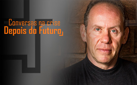 “Conversas na Crise – Depois do Futuro” “Conversas na Crise – Depois do Futuro”