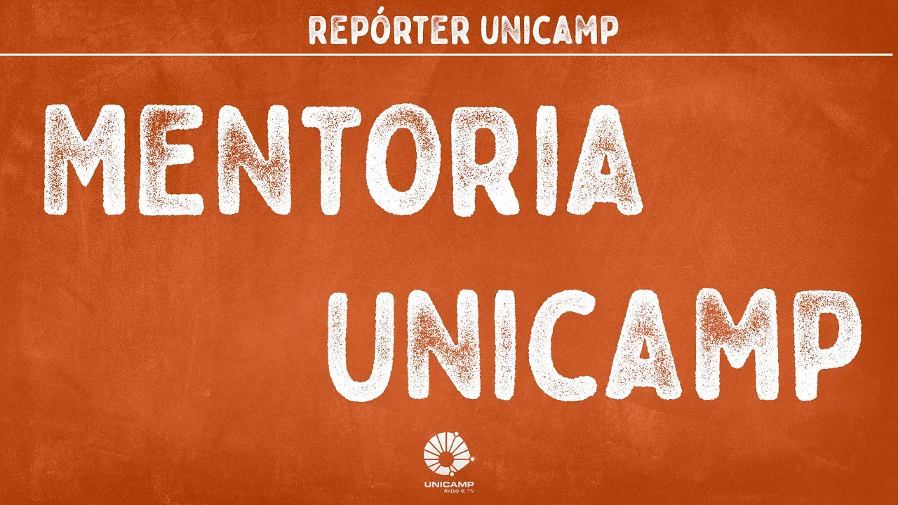 audiodescrição: imagem com fundo laranja e escrito, em branco, "mentoria unicamp"
