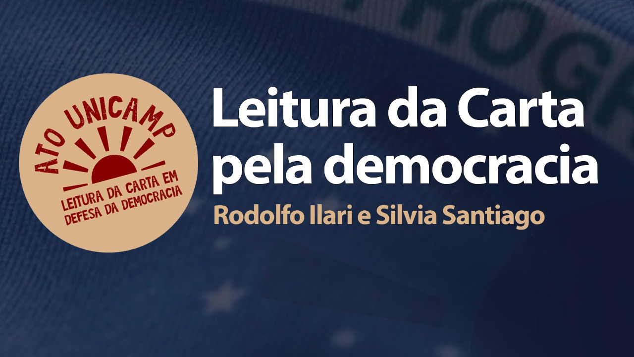 Capa de fundo azul e com logotipo do Ato. Está escrito "Leitura da Carta pela democracia", com os nomes dos professores Rodolfo Ilari e Silvia Santiago