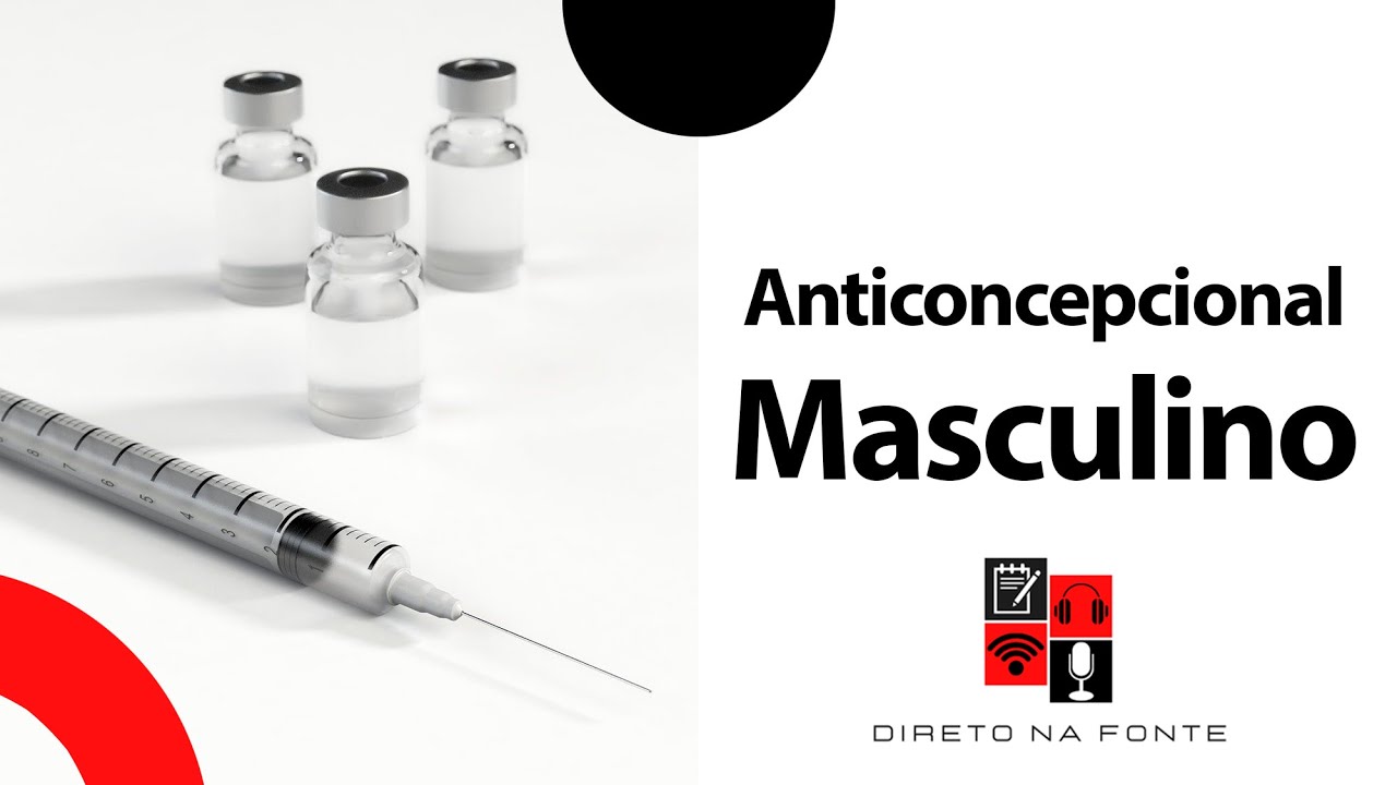 Imagem de capa do programa onde está escrito o nome do programa e o título Anticoncepcional masculino. Há imagens de seringas e frascos de vacinas.
