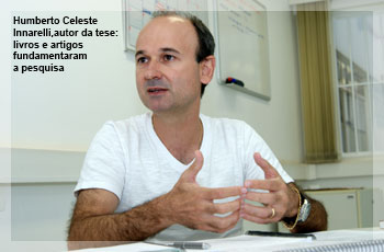 Humberto Celeste Innarelli,autor da tese: livros e artigos fundamentaram a pesquisa