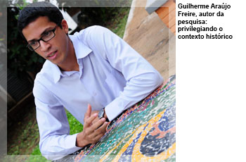 Guilherme Araújo Freire, autor da pesquisa: privilegiando o contexto histórico