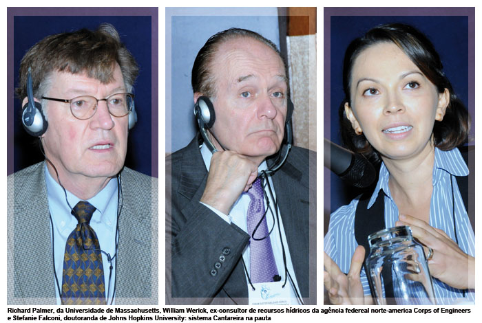 Richard Palmer, da Universidade de Massachusetts, William Werick, ex-consultor de recursos hídricos da agência federeal norte-america Corps of Engineers e Stefanie Falconi, doutoranda de Johns Hopkins University: sistema Cantareira na pauta