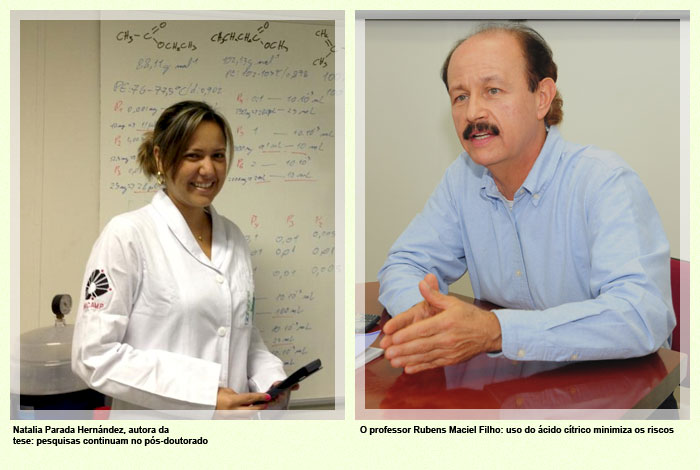 Natalia Parada Hernández, autora da tese: pesquisas continuam no pós-doutorado, e o professor Rubens Maciel Filho: uso do ácido cítrico minimiza os riscos