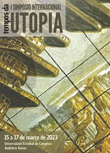 Cartaz de divulgação do evento tempos da utopia