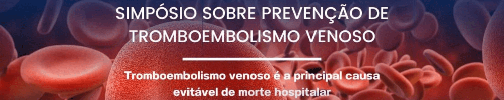 Simpósio do Hospital de Clínicas terá como tema prevenção do tromboembolismo venoso