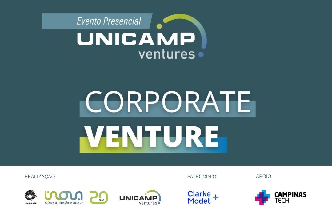 Inova e Unicamp Ventures organizam evento ‘Corporate Venture’