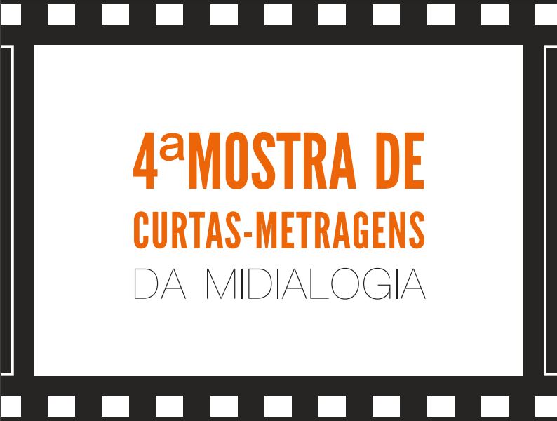 Mostra de filmes de alunos do curso de midialogia