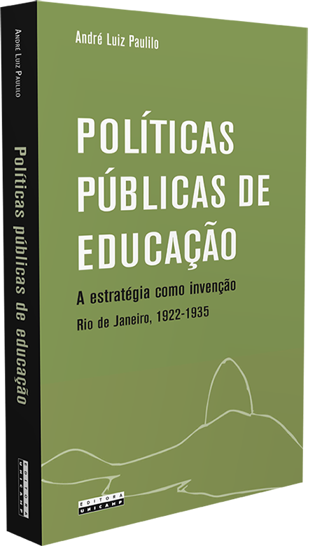 Políticas públicas de educação - A estratégia como invenção (Rio de Janeiro, 1922-1935)