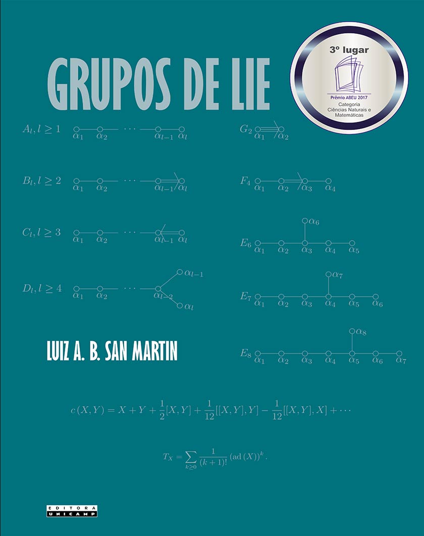 Livros de Luiz A. B. San Martin são referência no estuda da matemática Livros de Luiz A. B. San Martin são referência no estuda da matemática