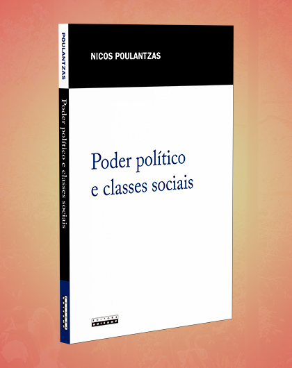 Audescrição: Capa do livro Poder político e classes sociais