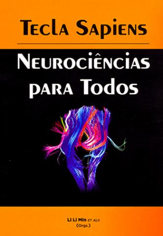 O livro traduz conceitos da neurociência